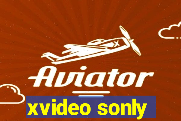 xvideo sonly